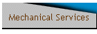 Mechanical Services