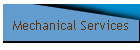 Mechanical Services